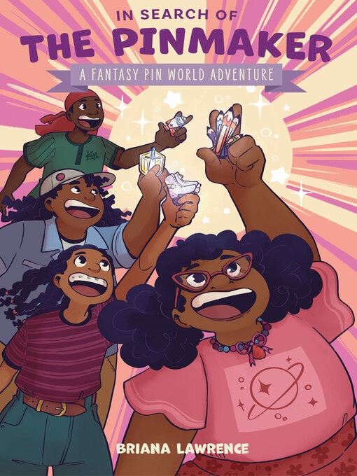 Title details for In Search of the Pinmaker by Briana Lawrence - Available